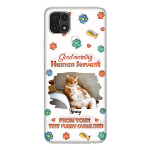 Personalized Pet Phone Case - Gift Idea For Dog/Cat Lover - Upload Photo - Good Morning Human Servant - Case For Xiaomi/Oppo/Huawei